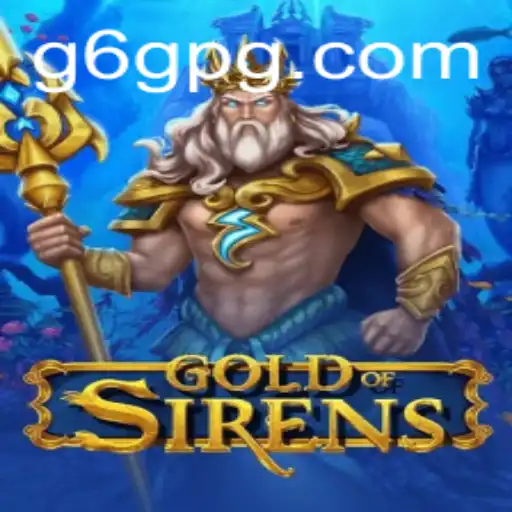 GoldofSirens: A Excitante Jornada do Jogo G6G